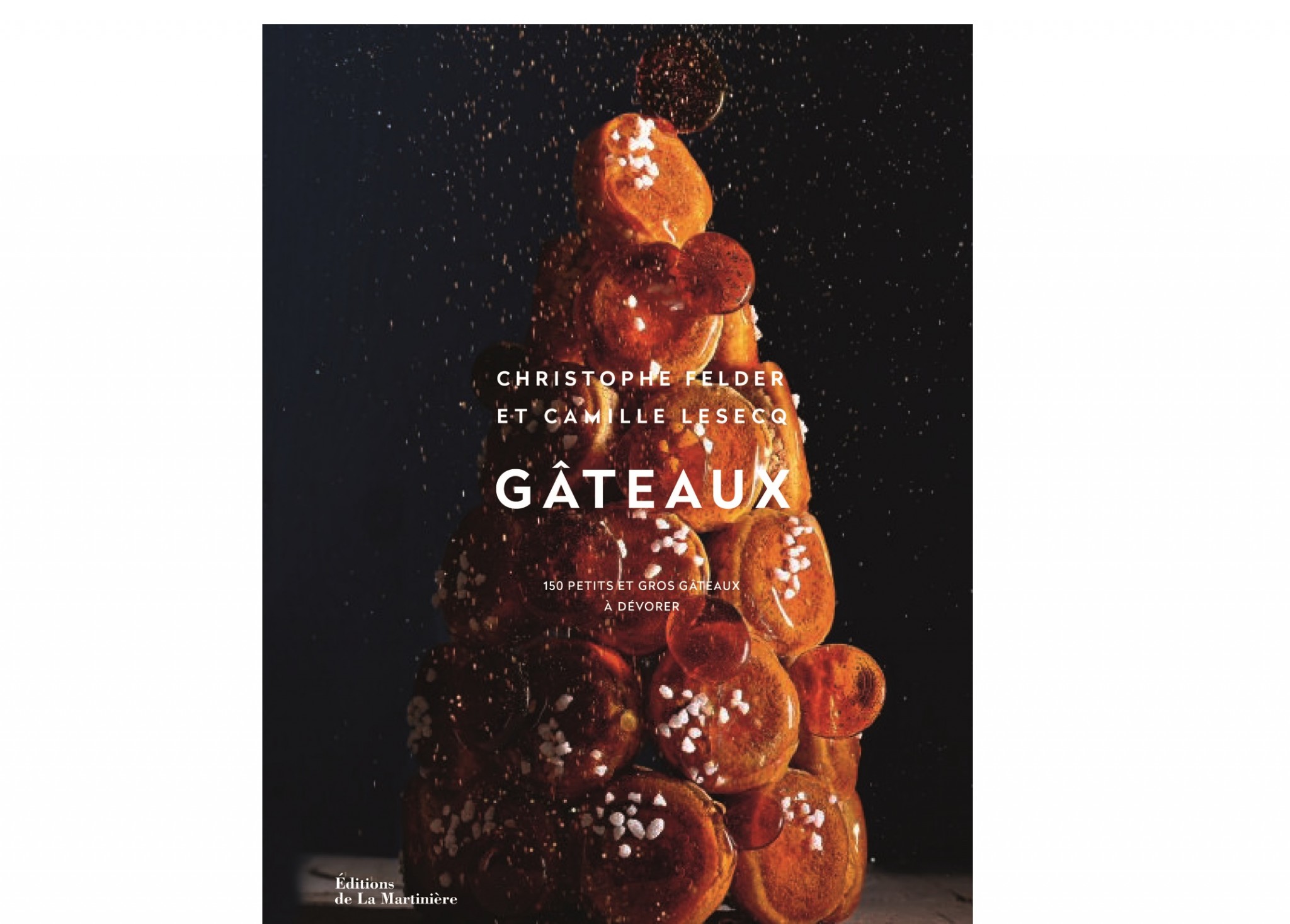 Livre Ma Petite PATISSERIE - Christophe Felder & Camille Lesecq - Food &  Sens